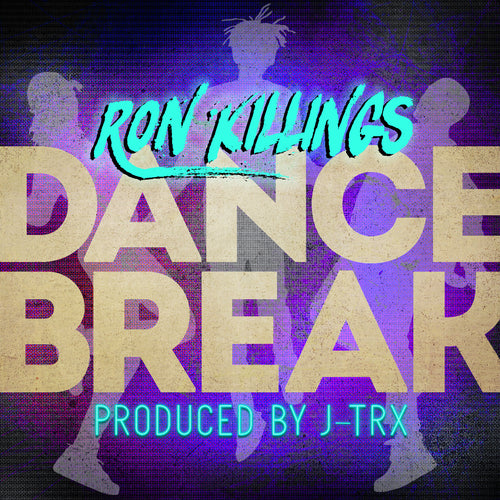 Ron Killings- Dance Break feat. J-Trx- Motion Graphic Video